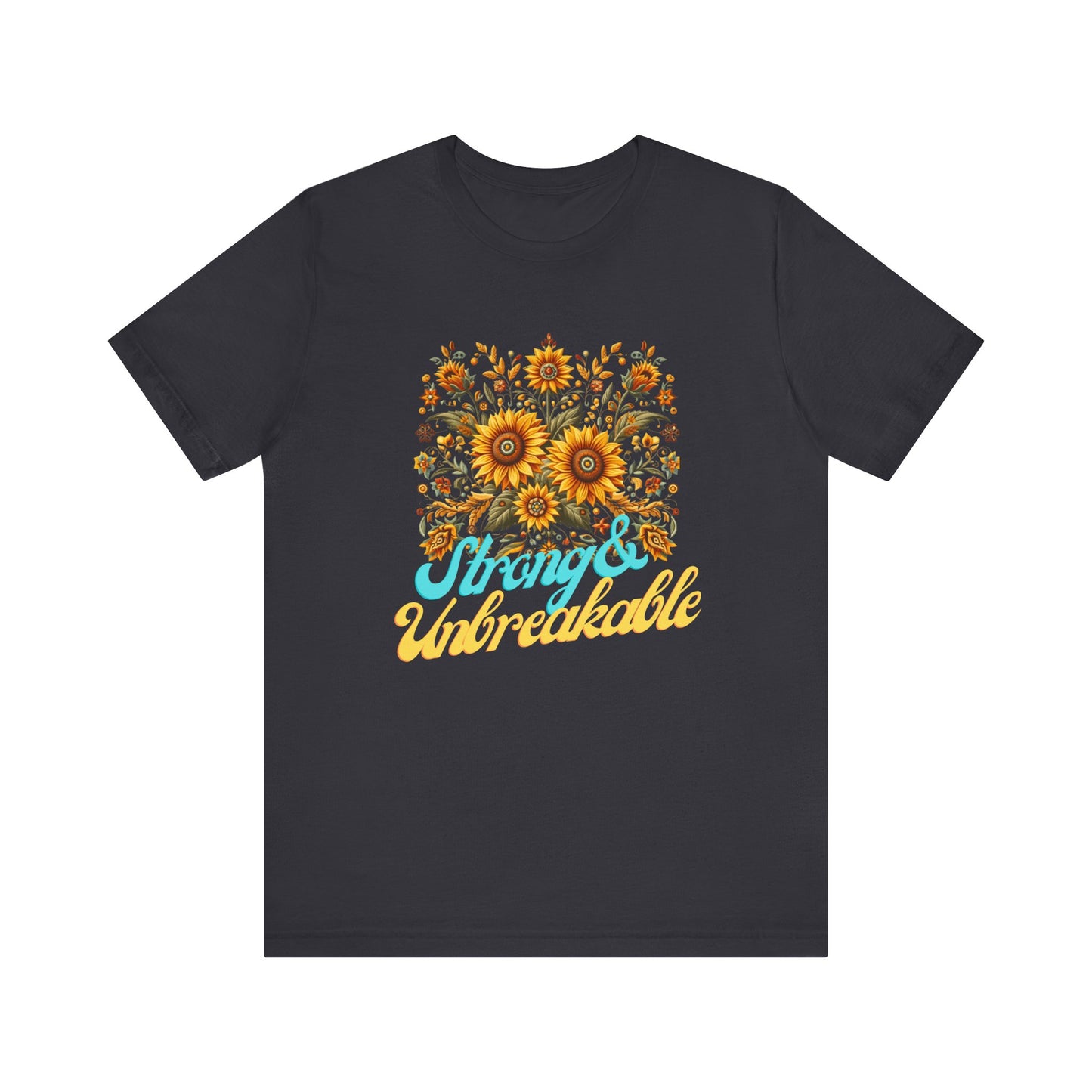 Unisex Floral Graphic Tee - Strong & Unbreakable