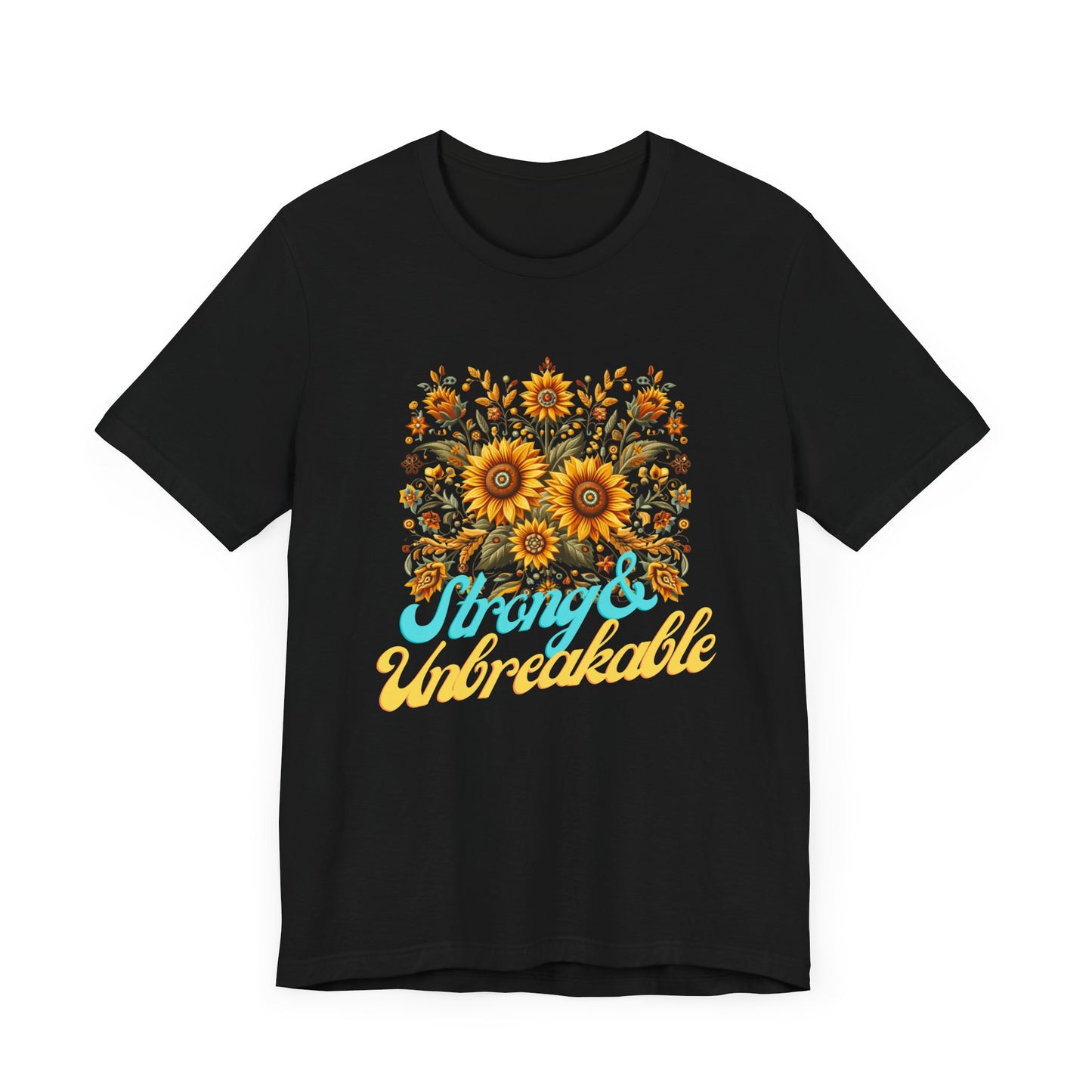 Unisex Floral Graphic Tee - Strong & Unbreakable