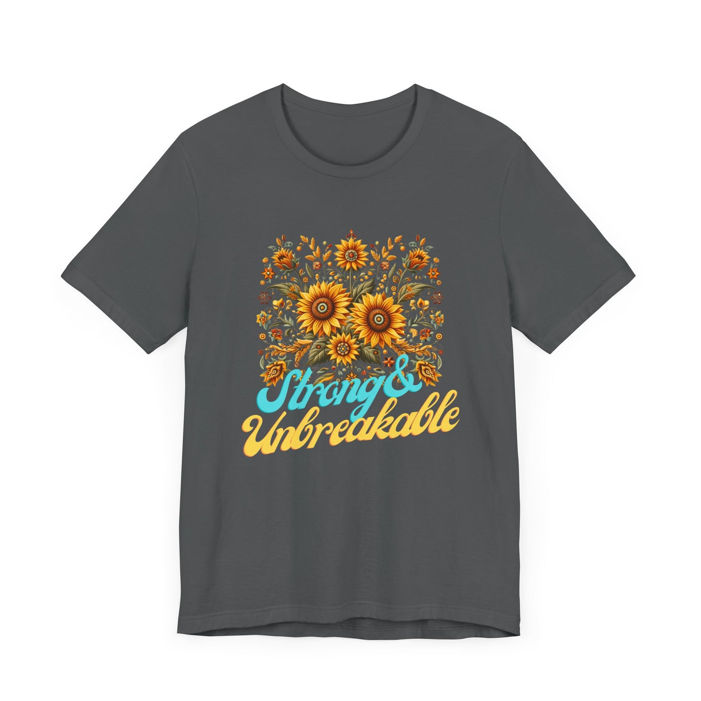 Unisex Floral Graphic Tee - Strong & Unbreakable