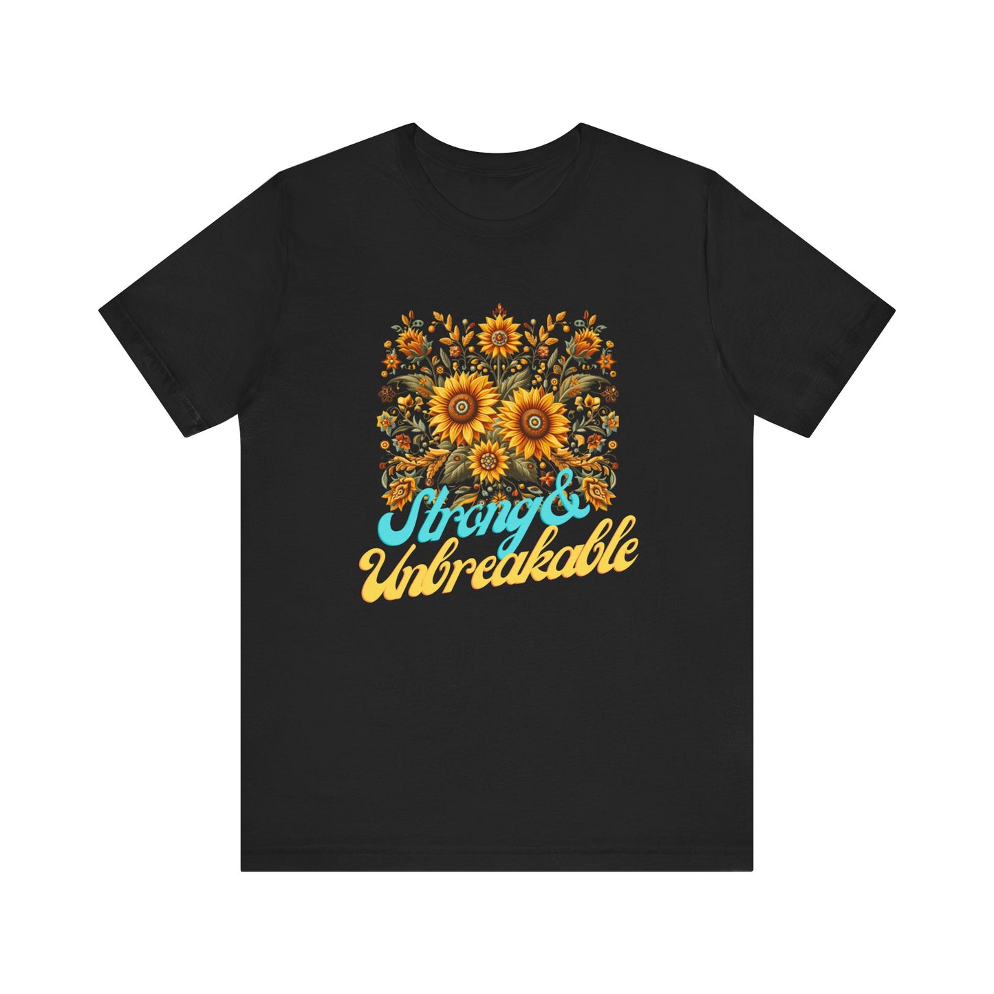 Unisex Floral Graphic Tee - Strong & Unbreakable